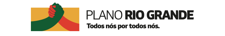 Banner escrito "Plano Rio Grande: todos nós por todos nós"